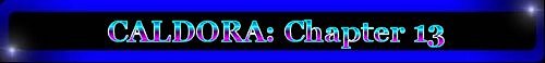 CALDORA: Chapter 13: The Gathering Storm